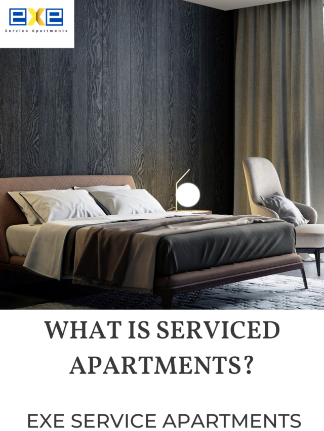 What is Serviced Apartments?